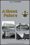 Athene Palace by R.G. Waldeck, Ernest H. Latham Jr.