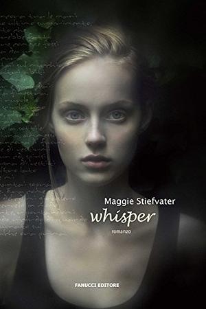 Wishper by Maggie Stiefvater