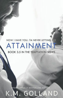 Attainment by K.M. Golland