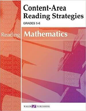 Content-Area Reading Strategies for Mathematics by Walch Publishing