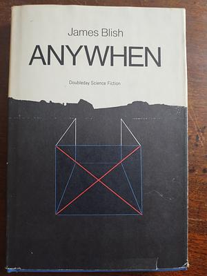 Anywhen by James Blish