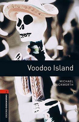 Voodoo Island by Michael Duckworth