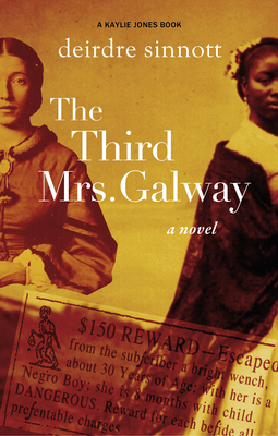The Third Mrs. Galway by Deirdre Sinnott