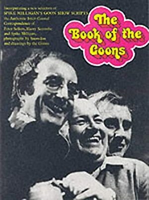The Book of the Goons by Spike Milligan