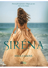 Siréna by Kiera Cass