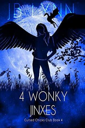 4 Wonky Jinxes by J.B. Lynn