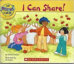 I Can Share! by Jill Durbin, David Parker