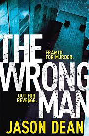The Wrong Man by Jason Dean
