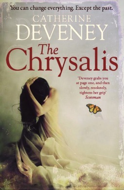 The Chrysalis by Catherine Deveney