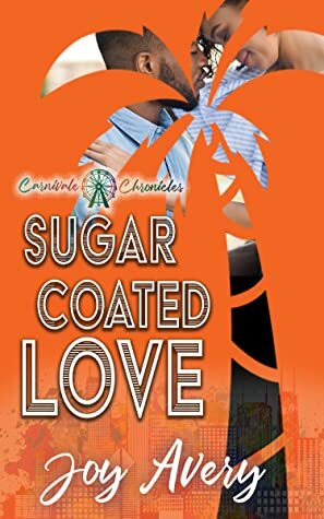 Sugar Coated Love by Joy Avery