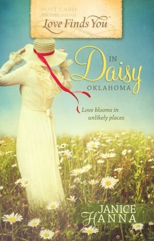 Love Finds You in Daisy, Oklahoma by Janice Thompson, Janice Hanna