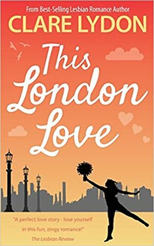 This London Love by Clare Lydon