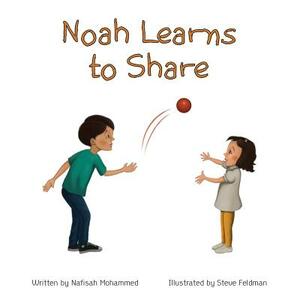 Noah Learns to Share by Nafisah Mohammed