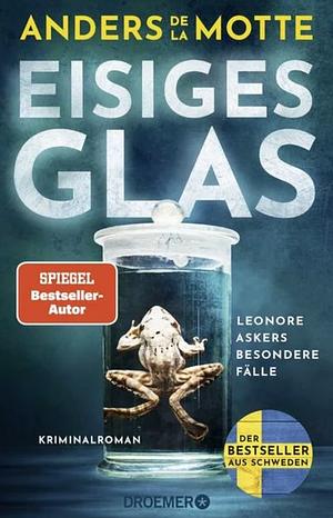 Eisiges Glas by Anders de la Motte