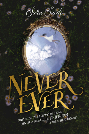 Never Ever by Sara Saedi
