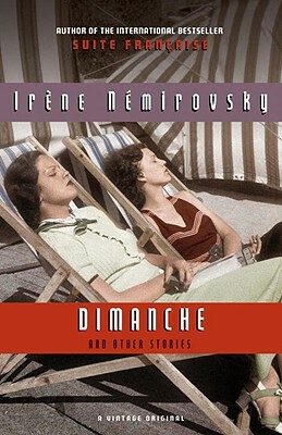 Dimanche and Other Stories by Irène Némirovsky