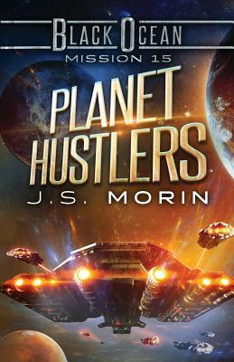 Planet Hustlers by J.S. Morin