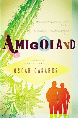 Amigoland by Oscar Casares