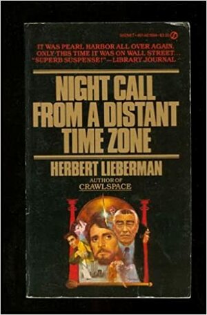 Night Call from a Distant Time Zone by Herbert Lieberman