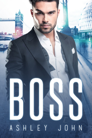 Boss by Ashley John