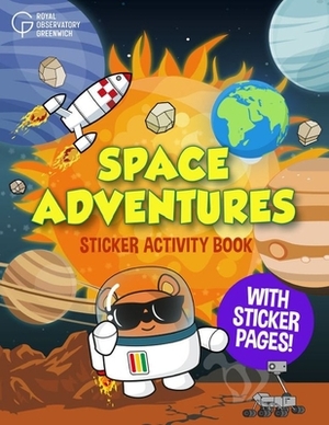 Space Adventures: Sticker Activity Book by Royal Observatory Greenwich