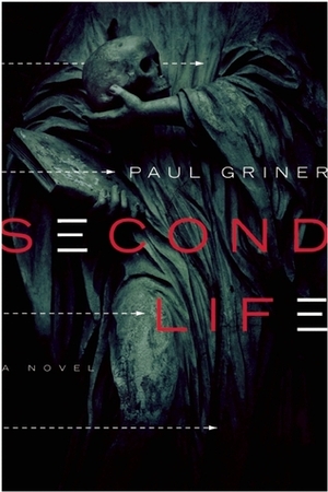 Second Life by Paul Griner
