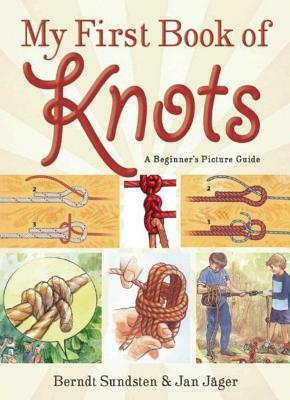 My First Book of Knots by Berndt Sundsten