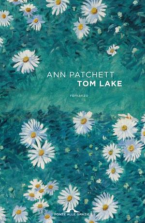 Tom Lake by Ann Patchett