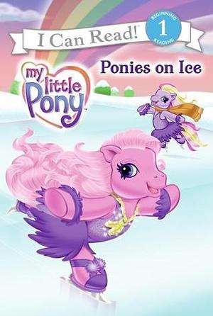 Ponies on Ice by Ruth Benjamin, Carlo LoRaso