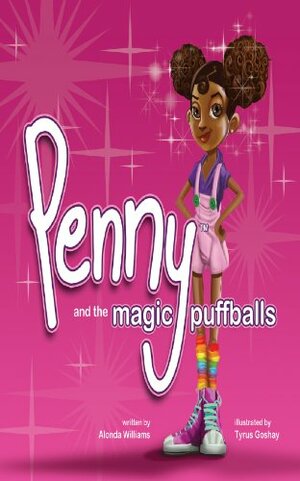 Penny and the Magic Puffballs by Alonda Williams