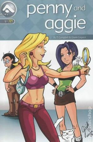 Penny & Aggie: Volume 1 by T. Campbell, Gisèle Lagacé