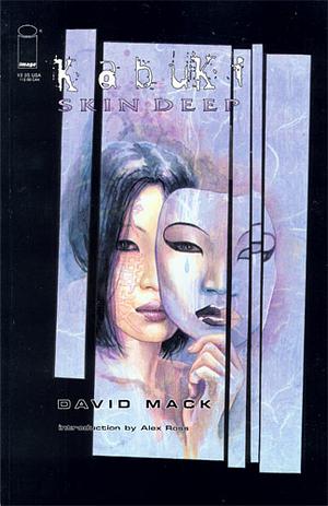 Kabuki, Vol. 4: Skin Deep by David W. Mack