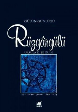 Rüzgargülü by Ursula K. Le Guin