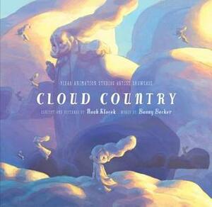 Cloud Country by Noah Klocek, Bonny Becker