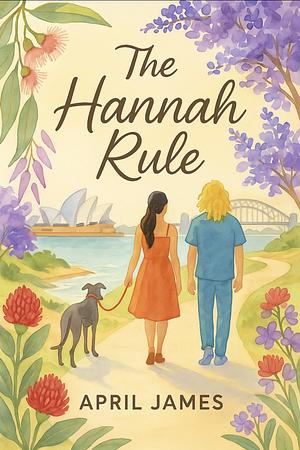 The Hannah Rule by April James