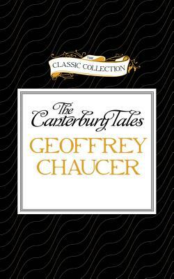 The Canterbury Tales by Geoffrey Chaucer