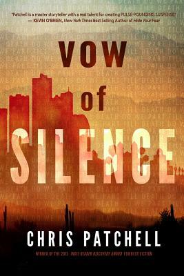 Vow of Silence by Chris Patchell