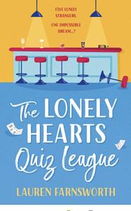 The Lonely Hearts Quiz League by Lauren Farnsworth