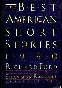 The Best American Short Stories 1990 by Richard Ford, Shannon Ravenel