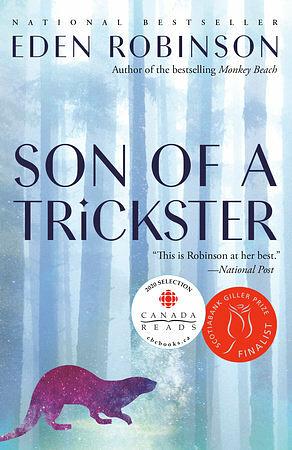 Son of a Trickster by Eden Robinson