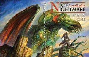 Nick Nightmare Investigates by Jim Pitts, Adrian Cole, Mike Chinn