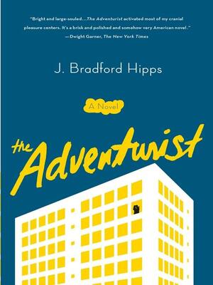 The Adventurist by J. Bradford Hipps