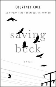 Saving Beck by Courtney Cole