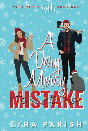 A Very Merry Mistake  by Lyra Parish