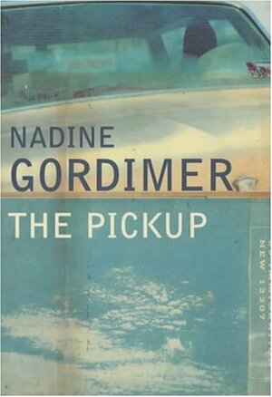 The pickup by Nadine Gordimer