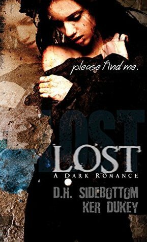 Lost by D H Sidebottom, Ker Dukey