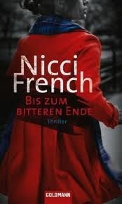 Bis zum bitteren Ende by Nicci French