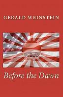 Before the Dawn by Gerald Weinstein