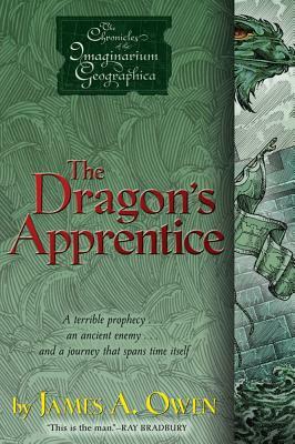 The Dragon's Apprentice by James A. Owen