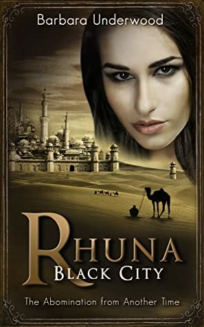 Rhuna: Black City by Barbara Underwood